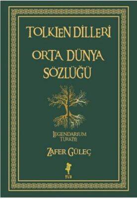 Tolkien Dilleri Orta Dünya Sözlüğü - 1