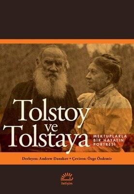 Tolstoy ve Tolstaya - Mektuplarla Bir Hayatın Portresi-Şömizli Kapak - 1