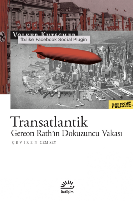 Transatlantik Gereon Rath'ın Dokuzuncu Vakası - 1