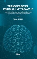 Transpersonel Psikoloji ve Tasavvuf - İlahiyat Kitap