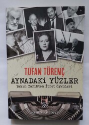 Tufan Türenç Aynadaki Yüzler Remzi Kitabevi - Remzi Kitabevi