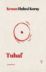 Tuhaf - Vacilando Kitap