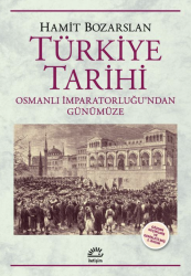 Türkiye Tarihi Osmanlı İmparatorluğu'ndan Günümüze - İletişim Yayınları