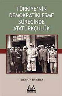 Türkiye'nin Demokratikleşme Sürecinde Atatürkçülük - 1