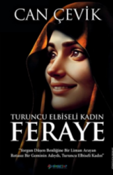 Turuncu Elbiseli Kadın : Feraye - Gimsetap Yayınları