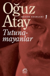 Tutunamayanlar - İletişim Yayınları