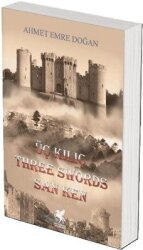 Üç Kılıç - Three Swords San Ken - Mitosera Yayınları