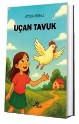 Uçan Tavuk - Eftalit Yayınları
