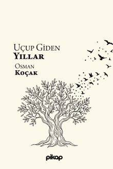 Uçup Giden Yıllar - 1
