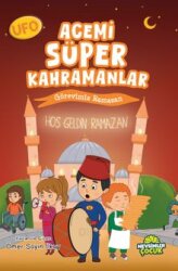 Ufo Acemi Süper Kahramanlar Görevimiz Ramazan - Mevsimler Çocuk