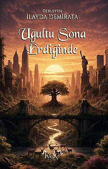 Uğultu Sona Erdiğinde - 1
