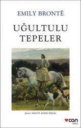 Uğultulu Tepeler - Beyaz Kapak Yazar: Emily Bronte Çevirmen: Naciye Akseki Öncül - Can Yayınları
