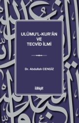 Ulûmu'l-Kur'an ve Tecvid İlmi - İlahiyat Kitap