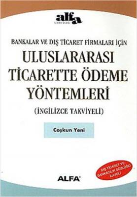 Uluslararası Ticarette Ödeme Yöntemleri - 1