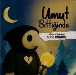 Umut Bittiğinde - Mahlas Çocuk