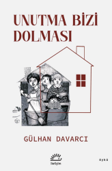 Unutma Bizi Dolması - İletişim Yayınları