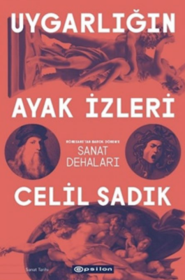 Uygarlığın Ayak İzleri - 1