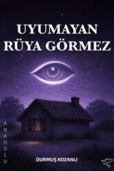 Uyuyamayan Rüya Görmez - AVIS Original
