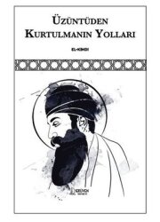 Üzüntüden Kurtulmanın Yolları - Serüven Yayınevi