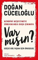 Var Mısın? - Doğan Cüceloğlu - Kronik Kitap