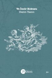 Ve İncir Kokusu - Plüton