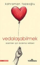 Vedalaşabilmek - Yediveren Yayınları