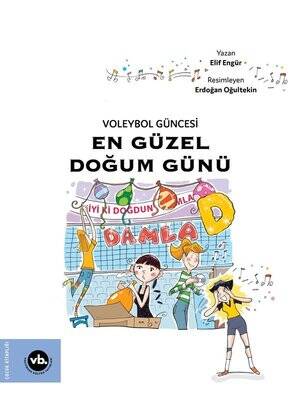 Voleybol Güncesi - En Güzel Doğum Günü - 1