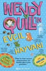 Wendy Quillin Evcil Hayvanı - Epsilon Yayınevi 