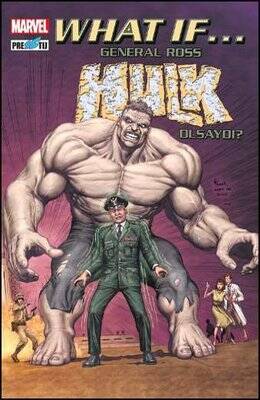 What If... General Ross Hulk Olsaydı? - 1