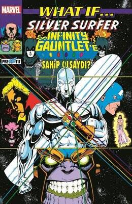 What If... Silver Surfer Infinity - Gauntlet'e Sahip Olsaydı? - 1