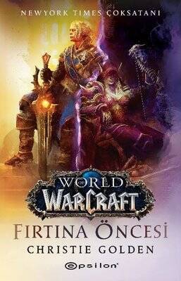World of Warcraft - Fırtına Öncesi - 1