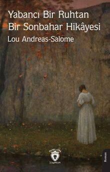 Yabancı Bir Ruhtan Bir Sonbahar Hikayesi - 1