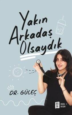 Yakın Arkadaş Olsaydık - 1