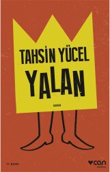 Yalan - Tahsin Yücel - Can Yayınları