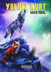 Yalnız Kurt - Örger Yayınları