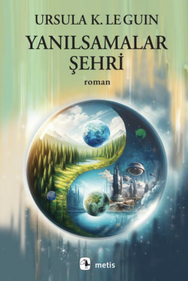 Yanılsamalar Şehri - 1
