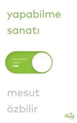 Yapabilme Sanatı - Tin Yayınları
