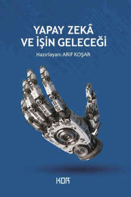 Yapay Zeka ve İşin Geleceği - 1