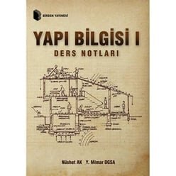 Yapı Bilgisi 1 Ders Notları - Birsen Yayınevi 