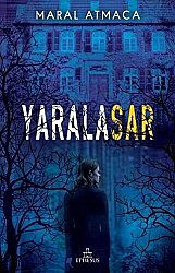 Yaralasar - Ephesus Yayınları