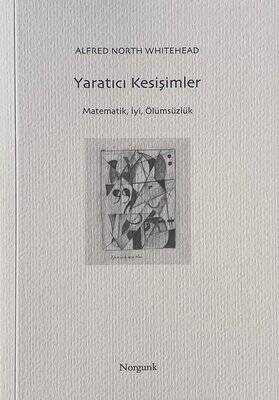 Yaratıcı Kesişimler - Matematik İyi Ölümsüzlük - 1