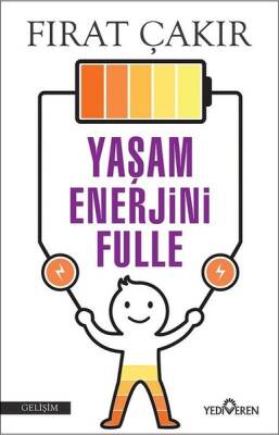 Yaşam Enerjini Fulle - 1