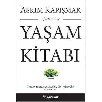 Yaşam Kitabı: Aforizmalar - 1