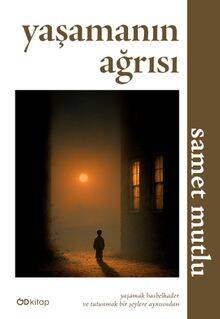 Yaşamanın Ağrısı - 1