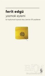 Yazmak Eylemi - Ferit Edgü - Everest Yayınları