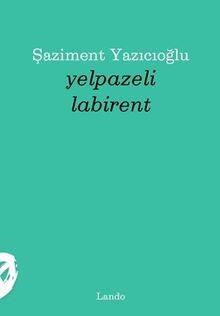 Yelpazeli Labirent - 1