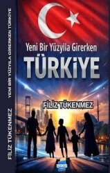 Yeni Bir Yüzyıla Girerken Türkiye - KALEM LÜGAT YAYINCILIK