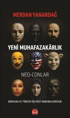 Yeni Muhafazakârlık - 1
