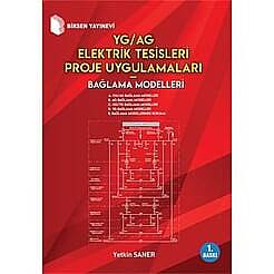 YG/AG Elektrik Tesisleri Proje Uygulamaları Bağlama Modelleri - 1