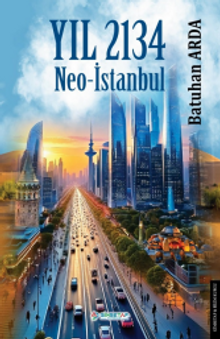 Yıl 2134 / Neo İstanbul - 1
